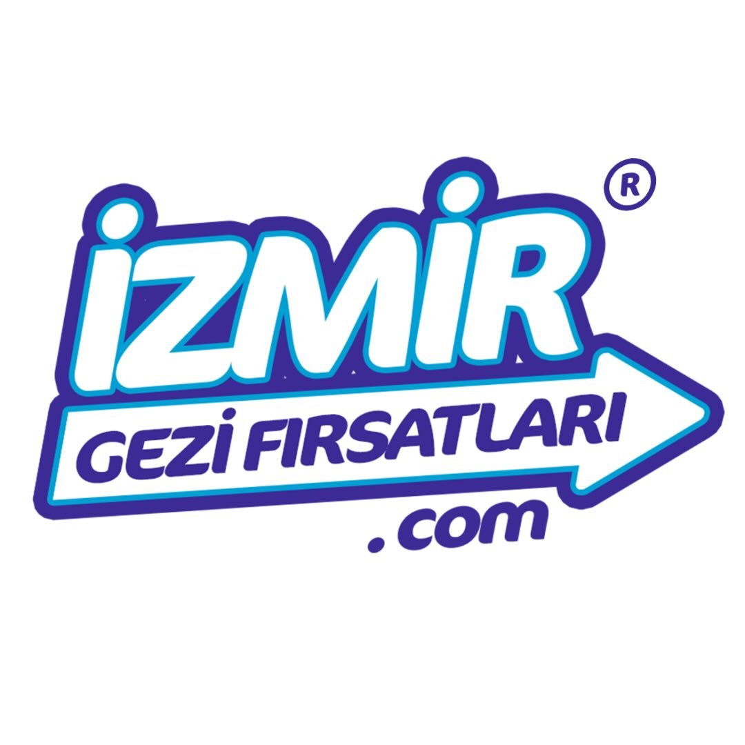 İZMİR GEZİ FIRSATLARI