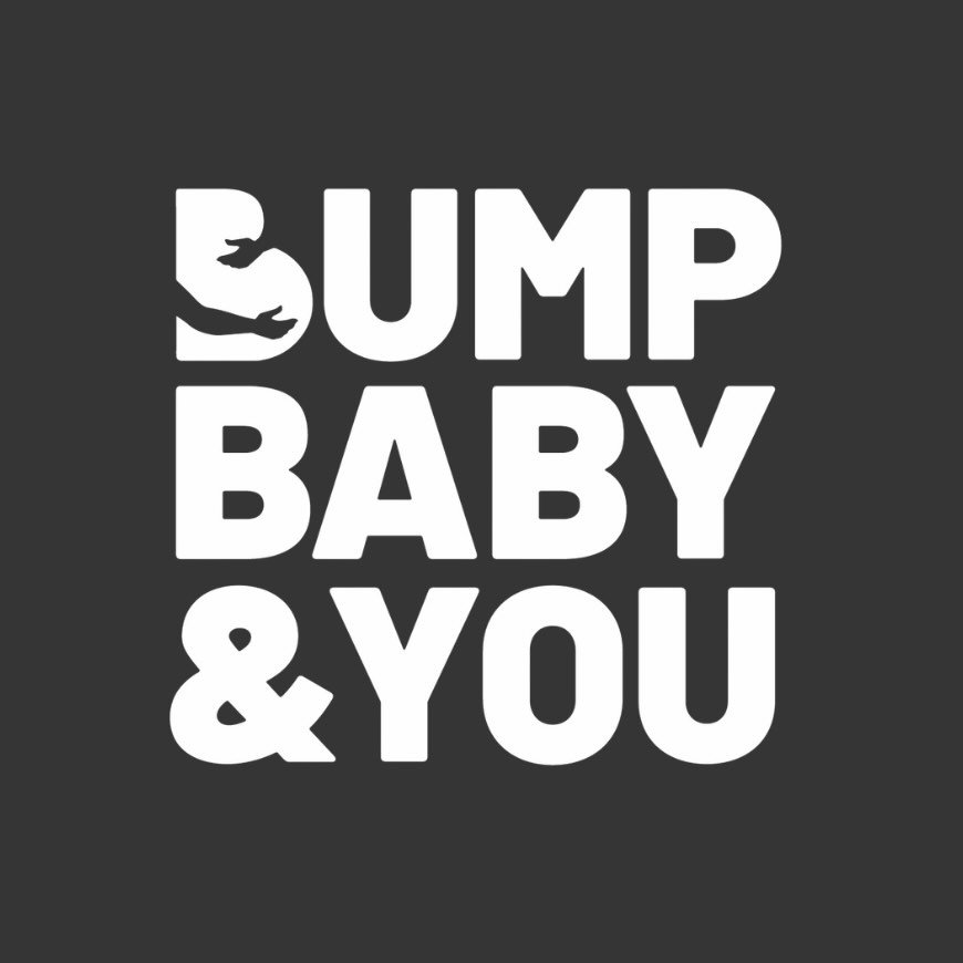 Bump Baby & You