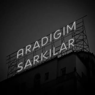 Aradığım Şarkılar