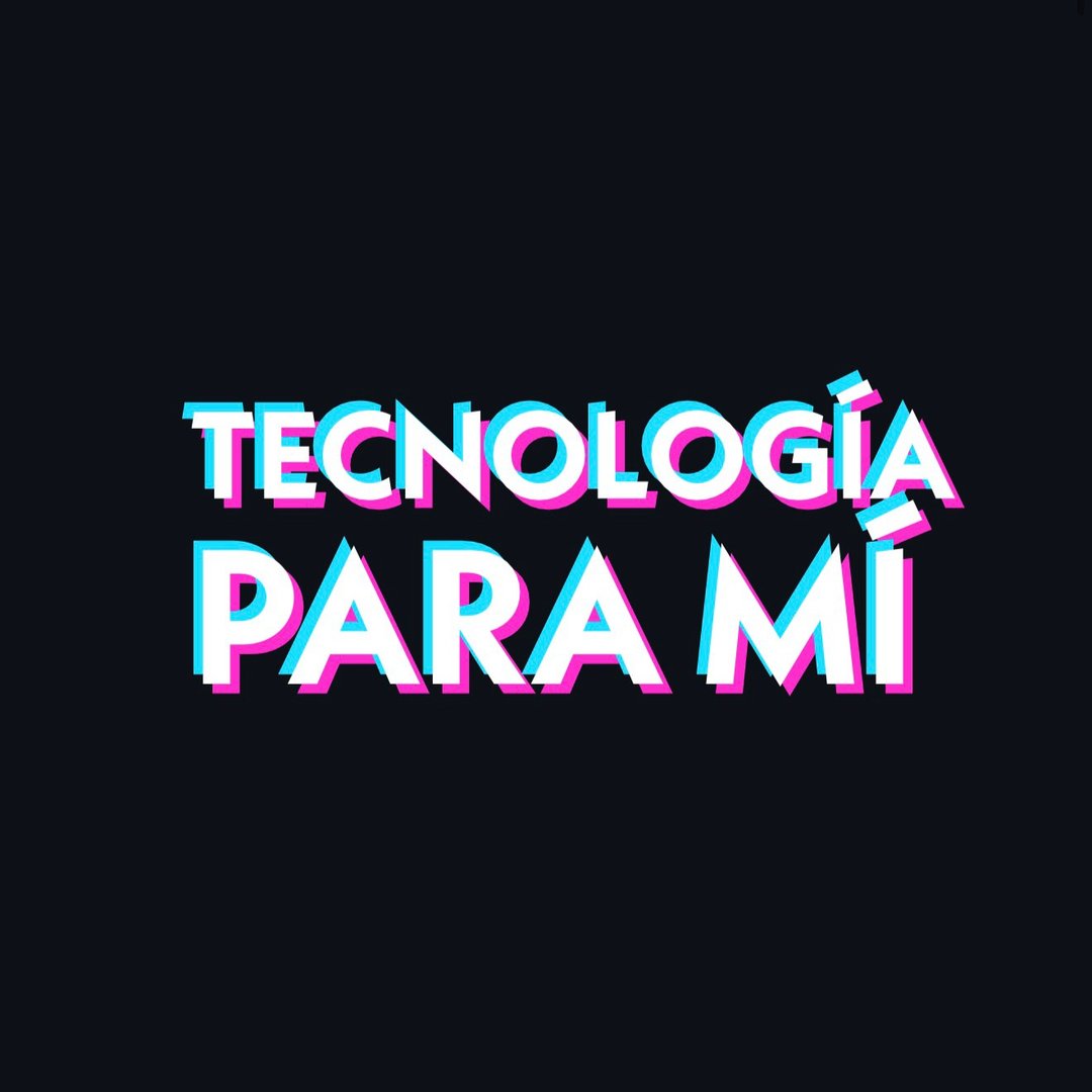 Tecnologia Para Mi