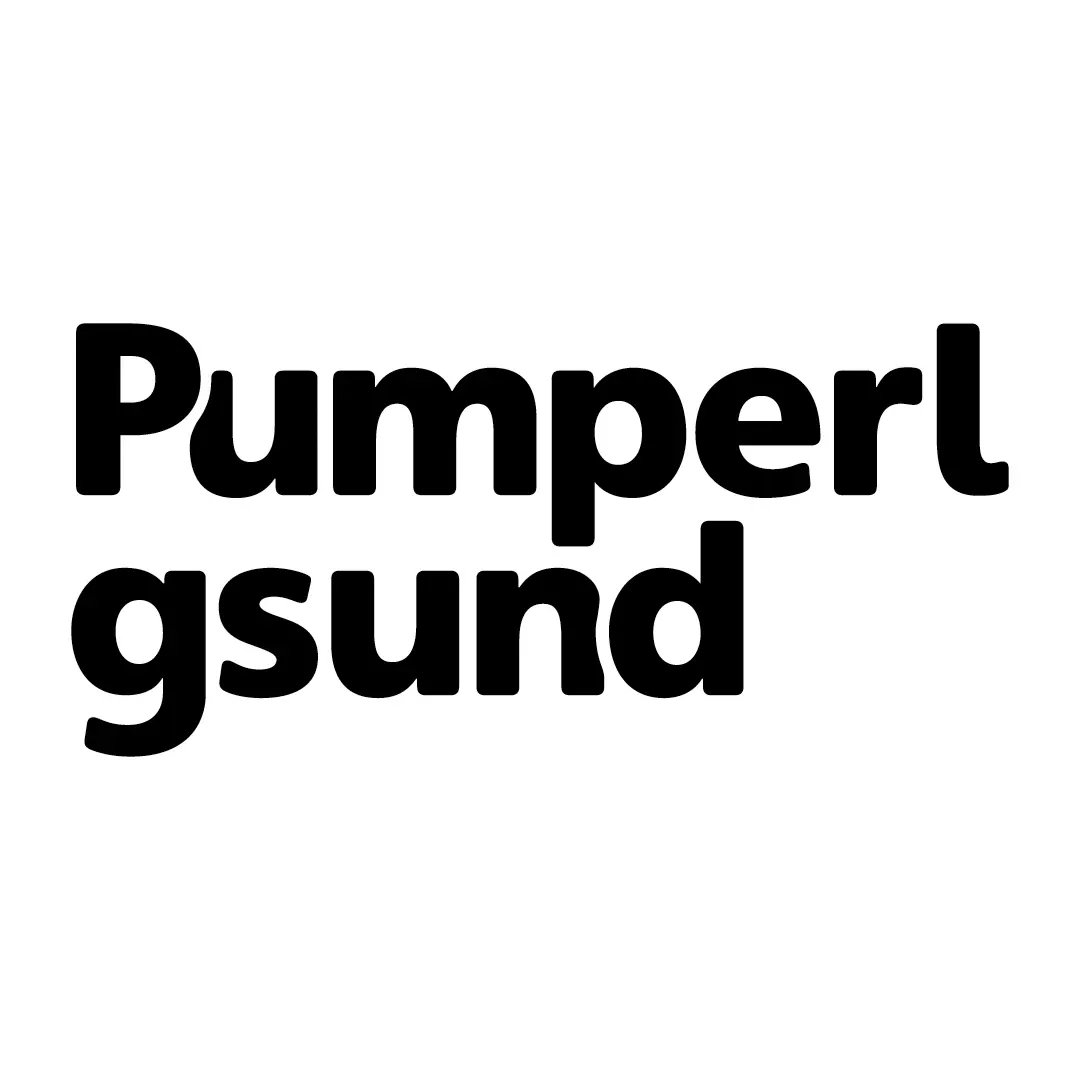 Pumperlgsund