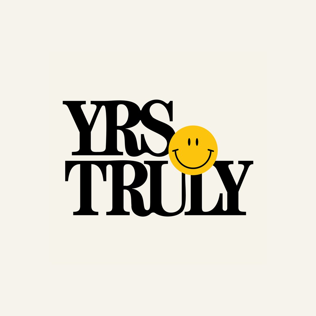 YRS TRULY