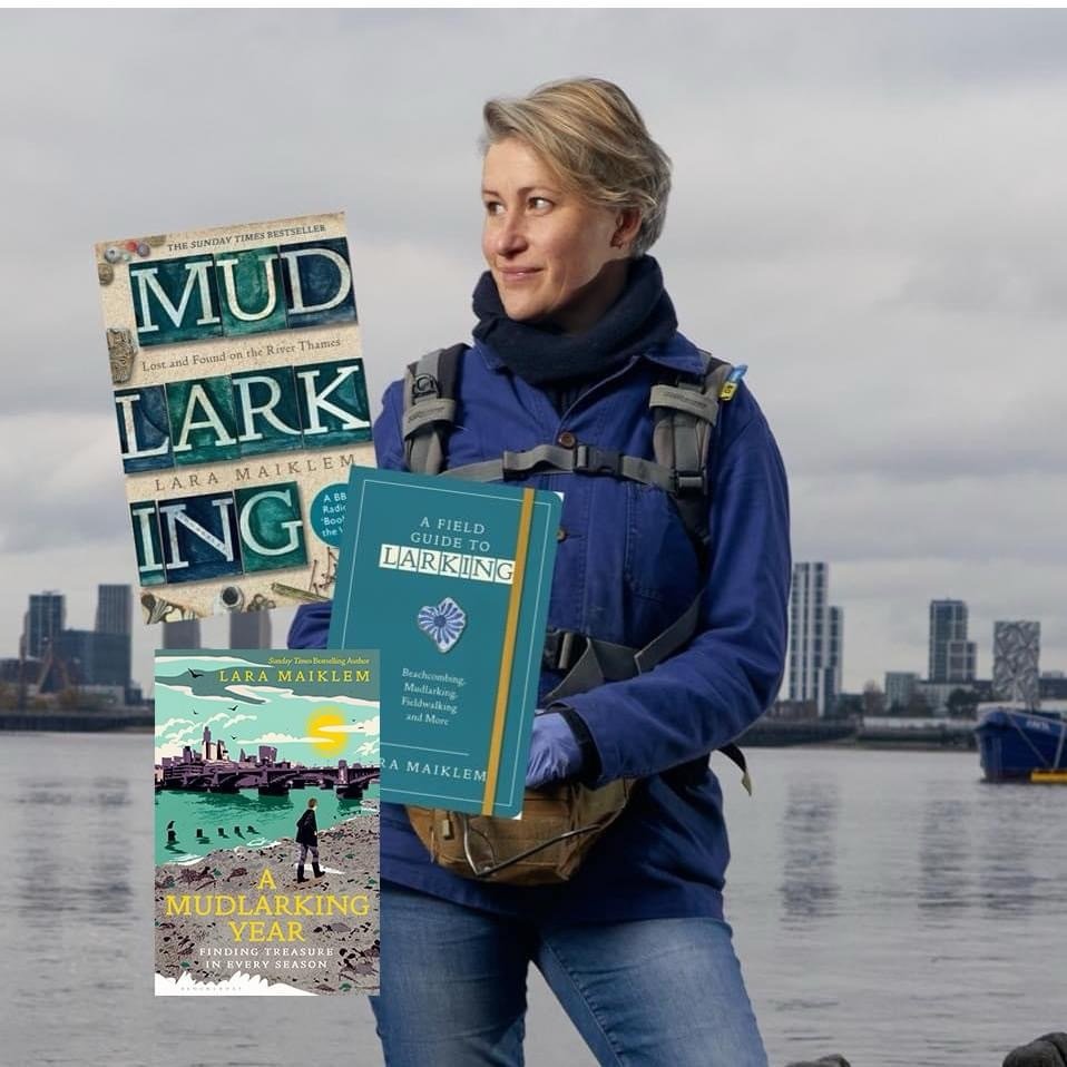 Lara Maiklem FSA - Bestselling Author and Mudlark