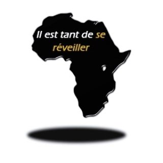 Afrique reveille-toi