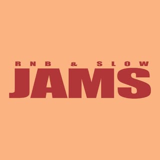 RnB & Slow Jams