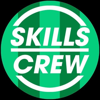 Skills Crew