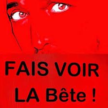 Fais voir la bête