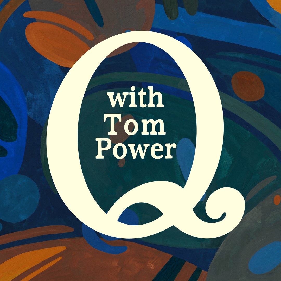 Q With Tom Power