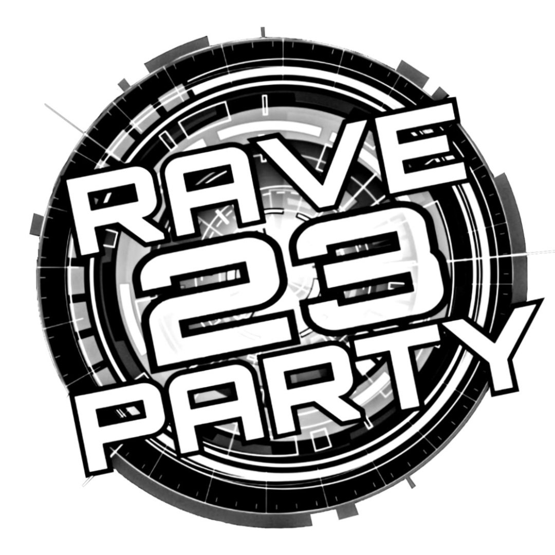 RAVE PARTY 23