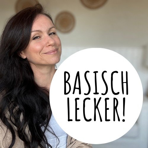 BASISCH LECKER!