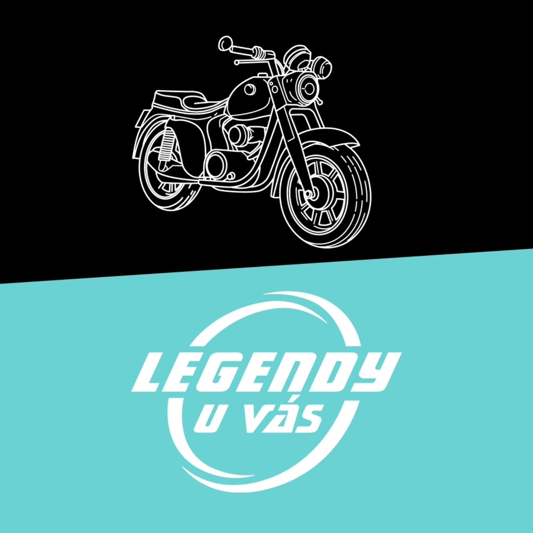Legendy u Vás - moto