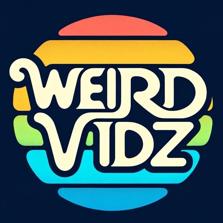 WEIRD Vidz