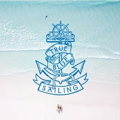 True Blue Sailing