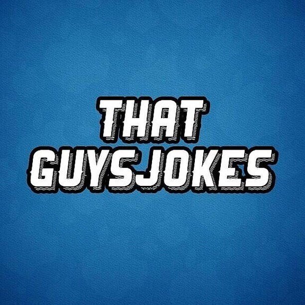 THATGUYSJOKES