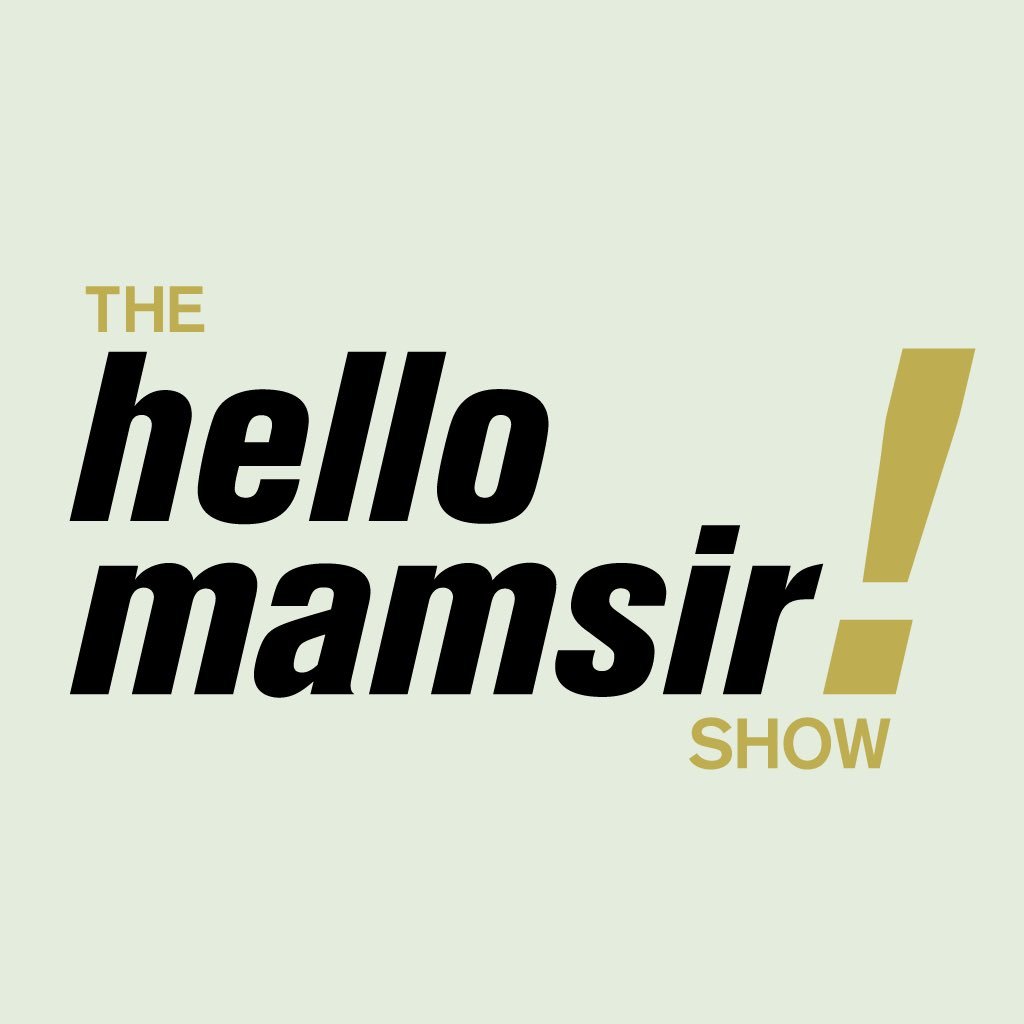 Hellomamsir Show