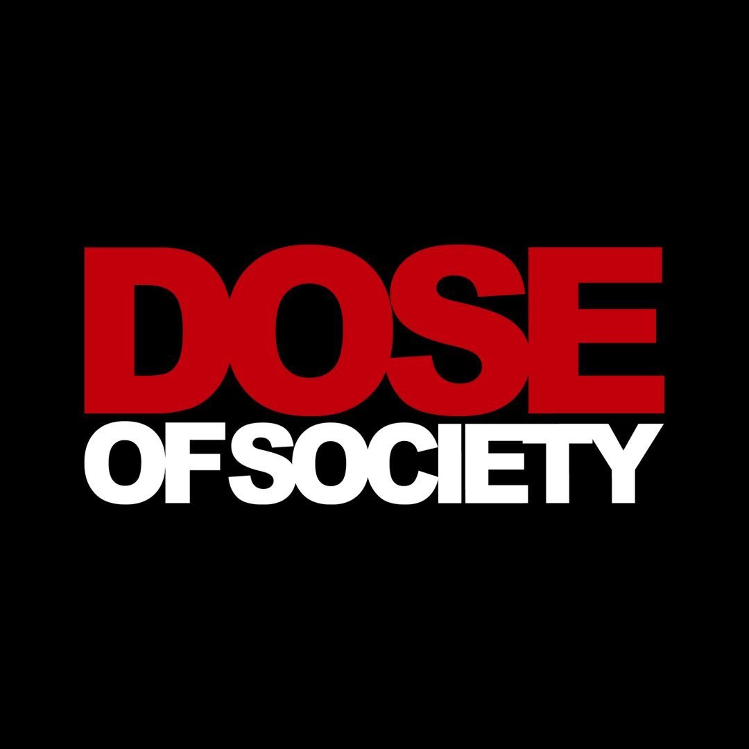 Dose Of Society