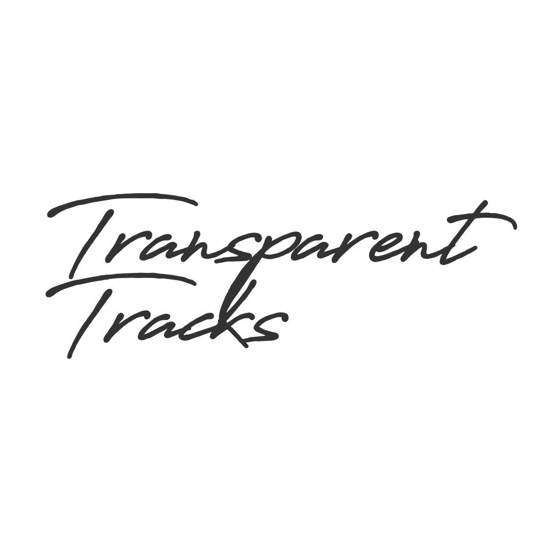 Transparent Tracks™
