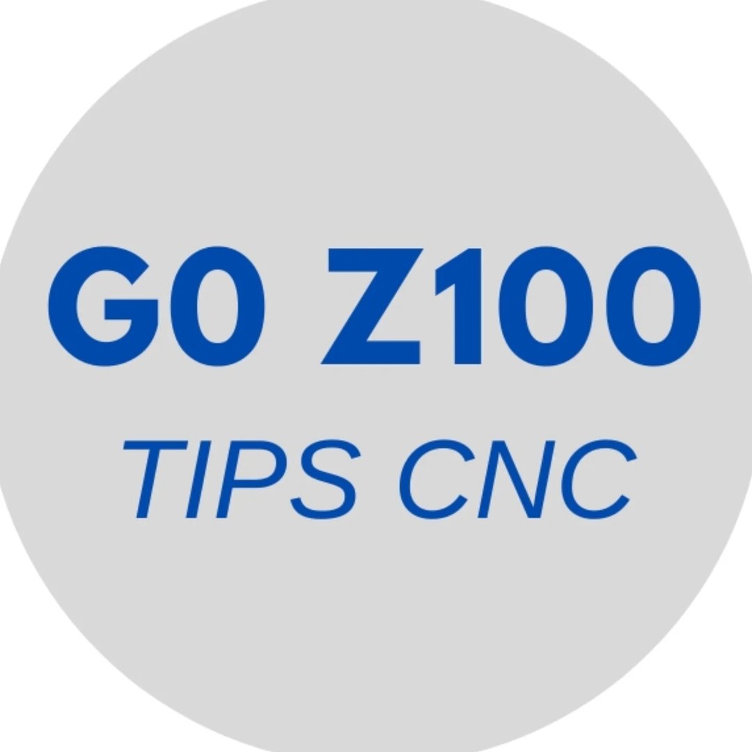 G0 Z100 - Tips CNC