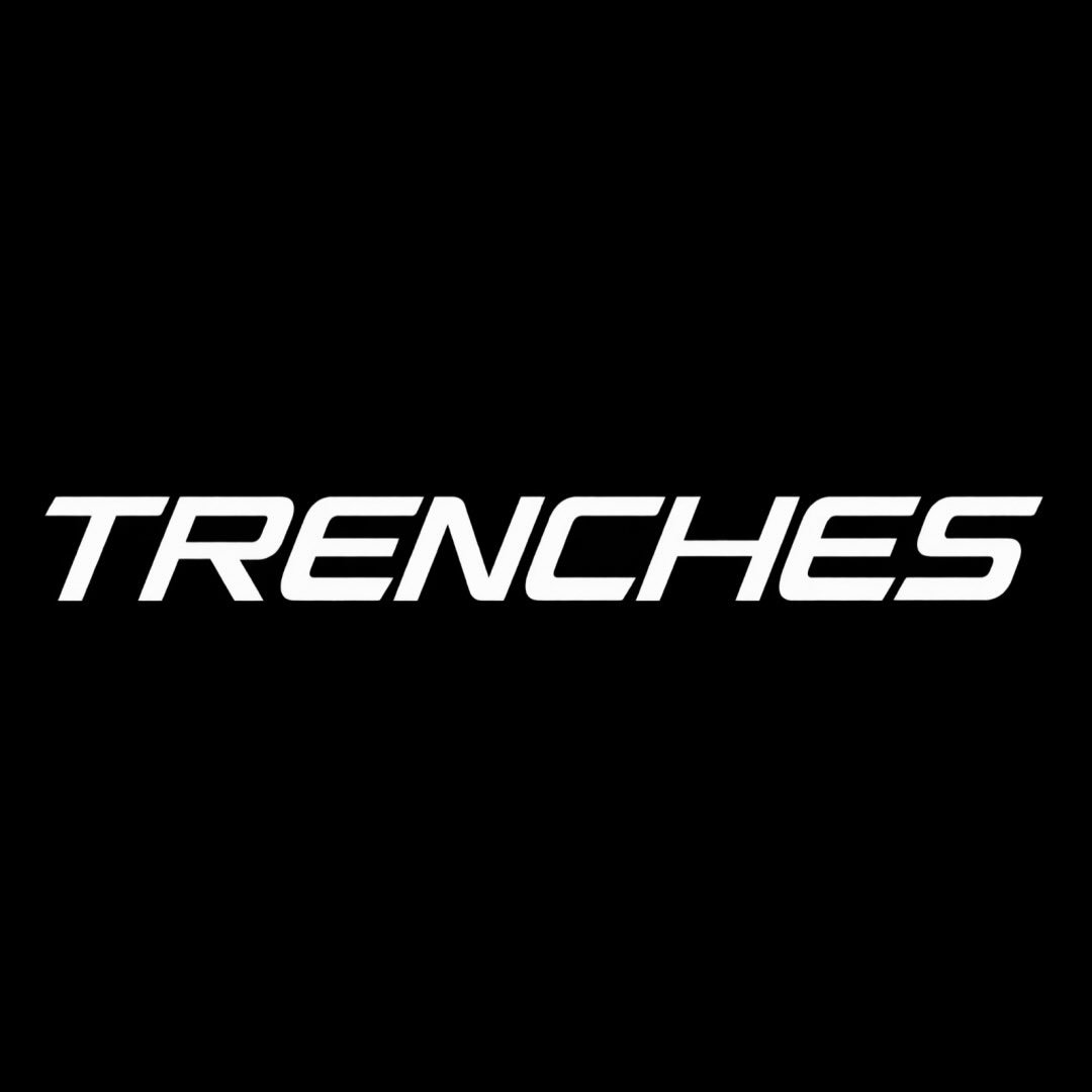TRENCHES ®