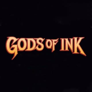 Gods of Ink