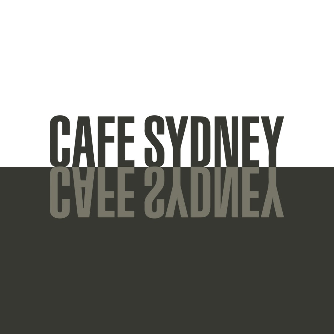 CAFE SYDNEY | EST. 1999