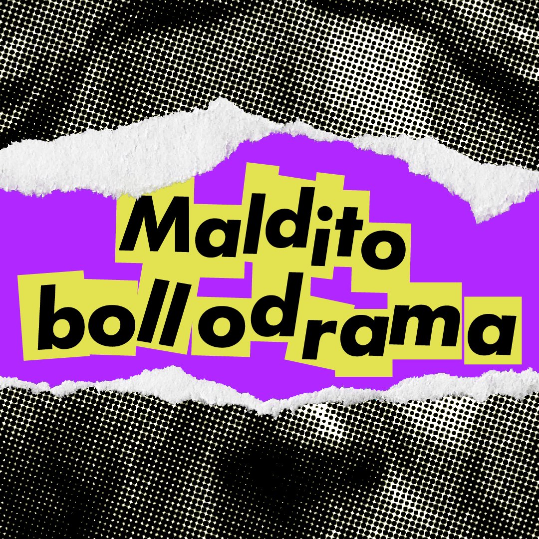 Maldito Bollodrama Podcast