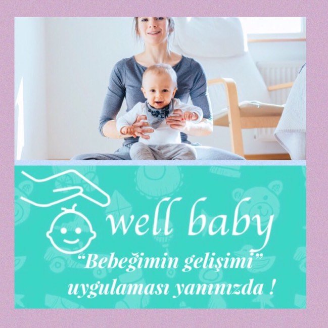 Well Baby Bebeğimin Gelişimi
