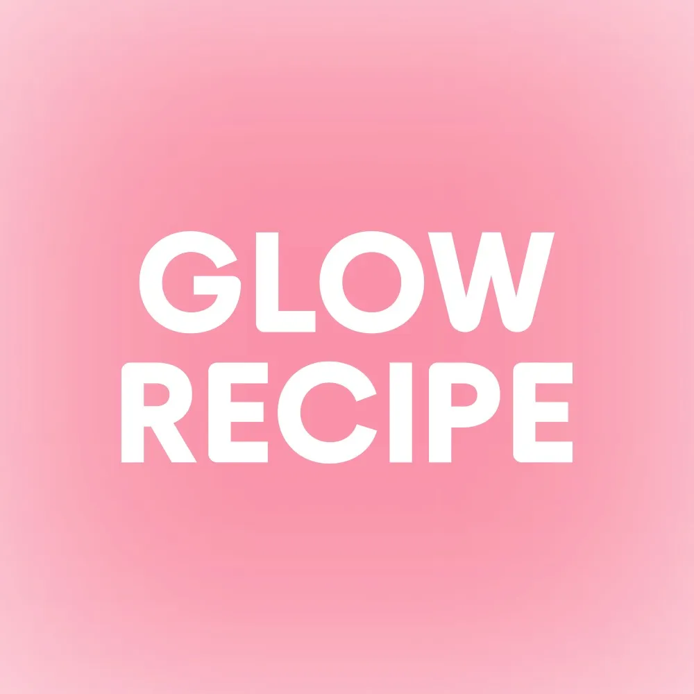 Glow Recipe