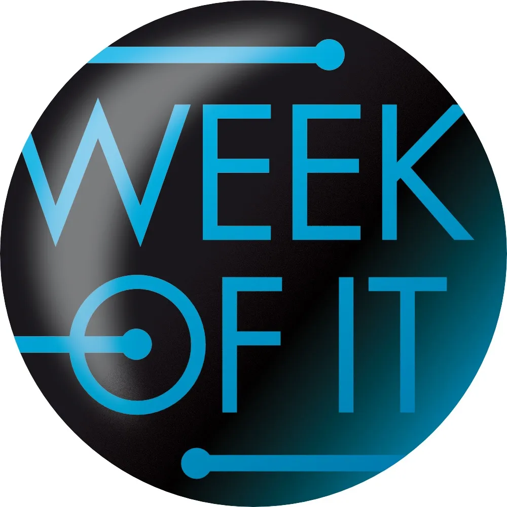 WEEK OF IT