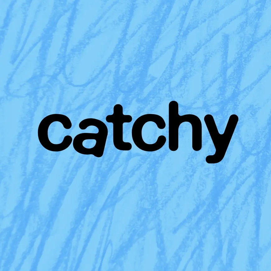 Catchy