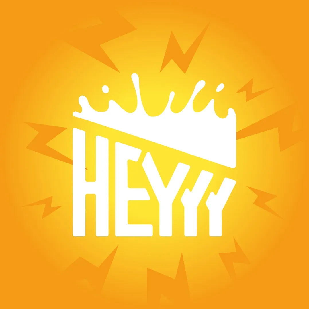 HEYYY