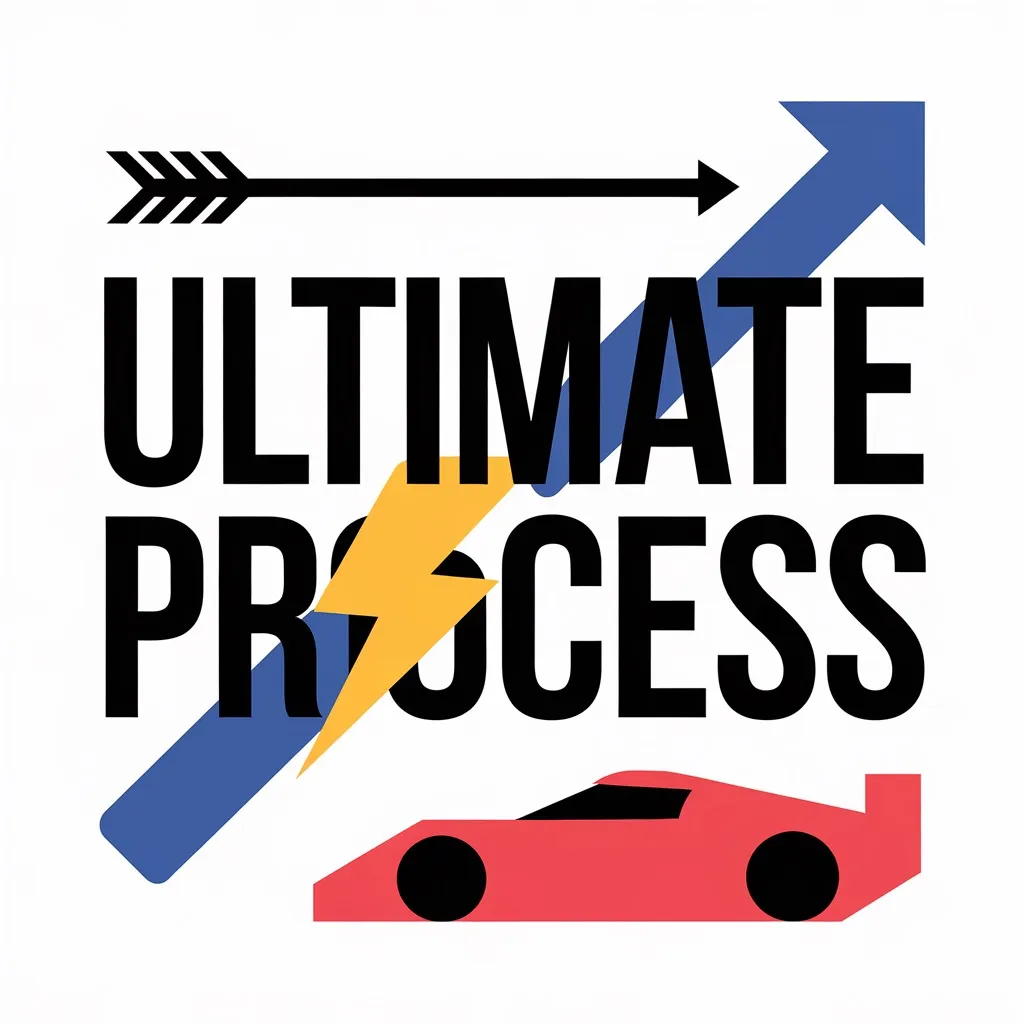 Ultimate Process