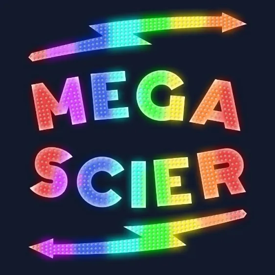 MegaScier