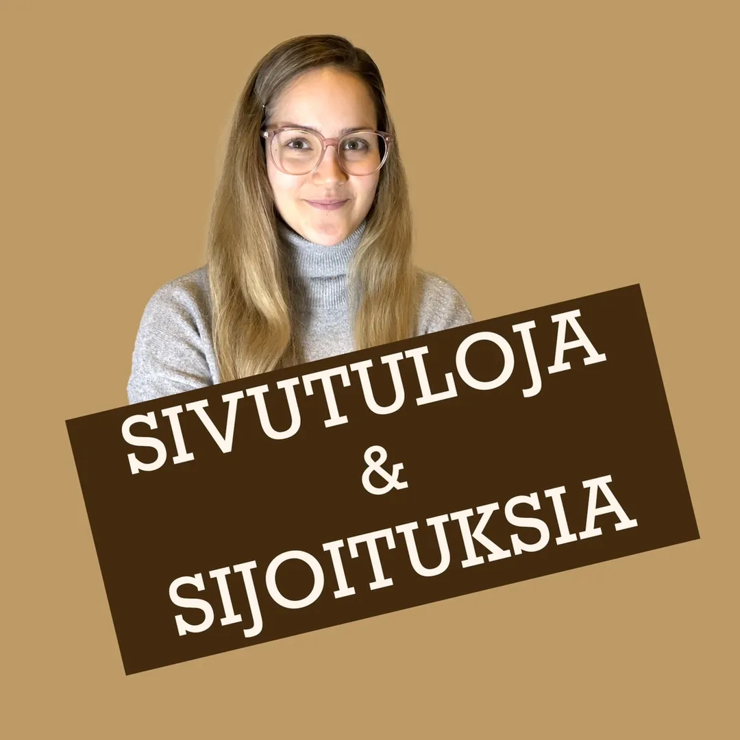 Sivutuloja Ja Sijoituksia