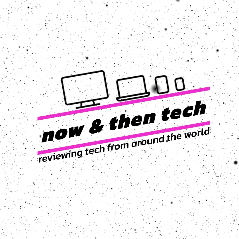 Now & Then Tech