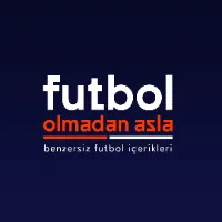 Futbol Olmadan Asla