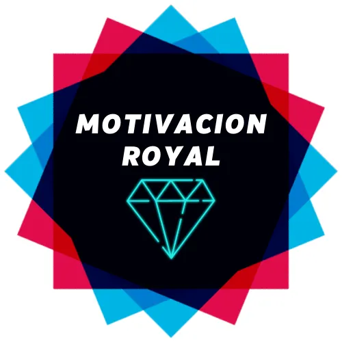 Motivacion Royal