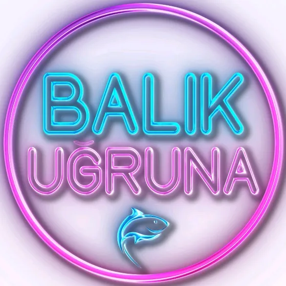 Balık Uğruna