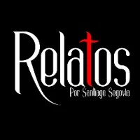 Relatos por Santiago Segovia
