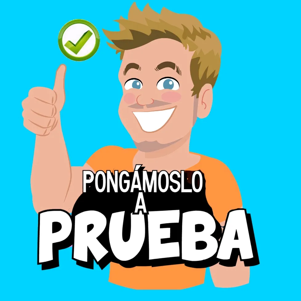 Pongamoslo A Prueba