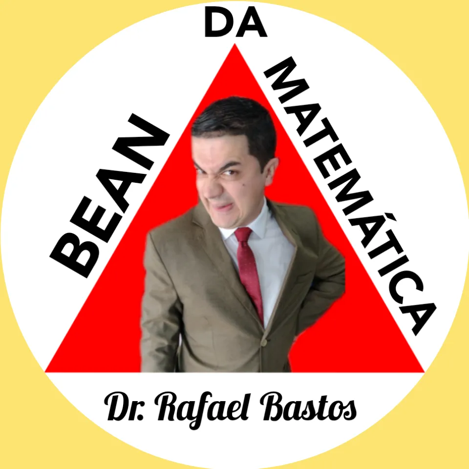 Dr. Rafael Bastos (Bean Da Matemática)