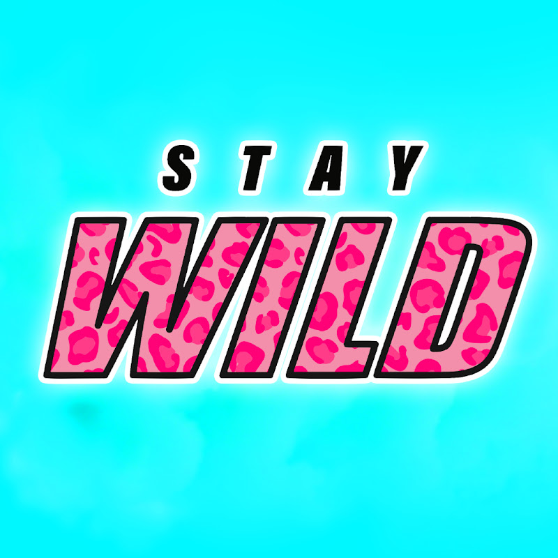 STAY WILD