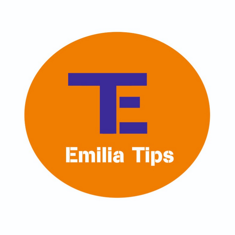 Emilia Tips