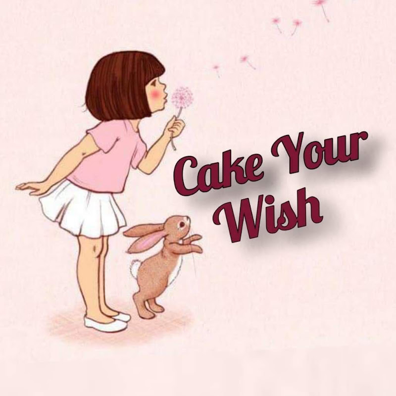 Cake your wish