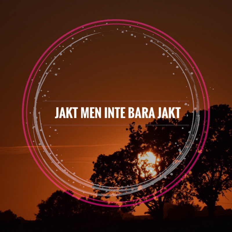Jakt Men Inte Bara Jakt