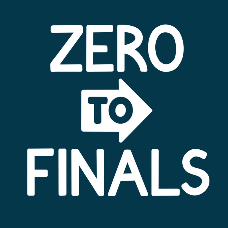 Zero To Finals