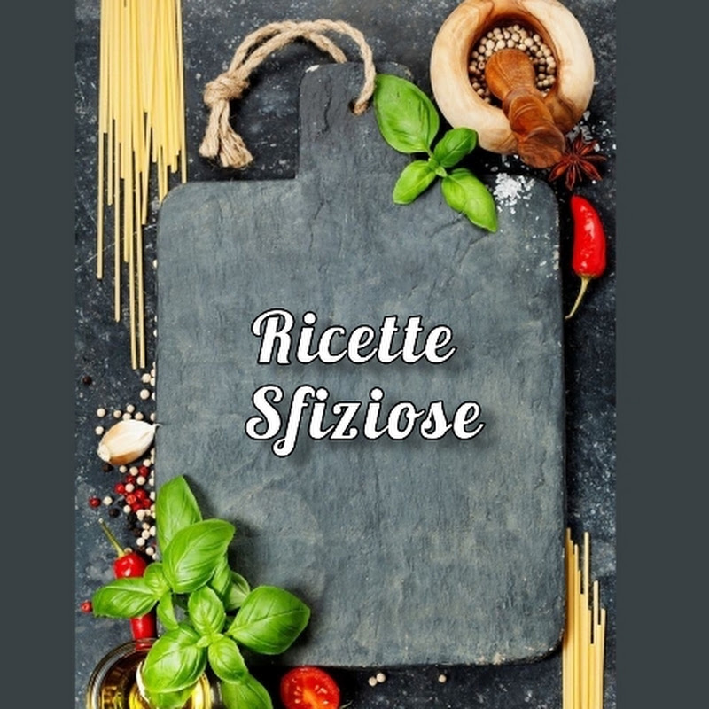 Ricette Sfiziose ?‍?