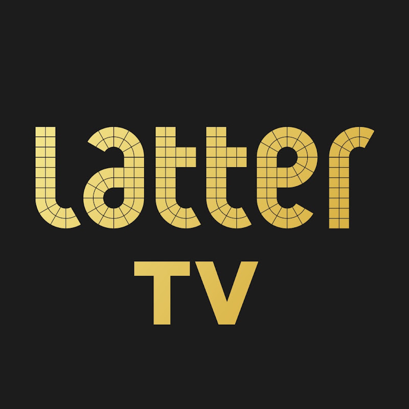 Latter