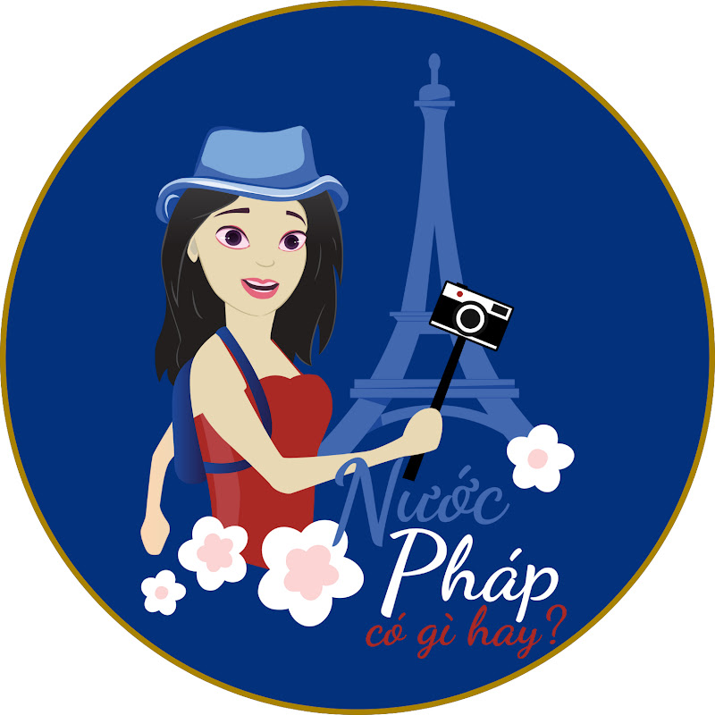 NƯỚC PHÁP CÓ GÌ HAY?
