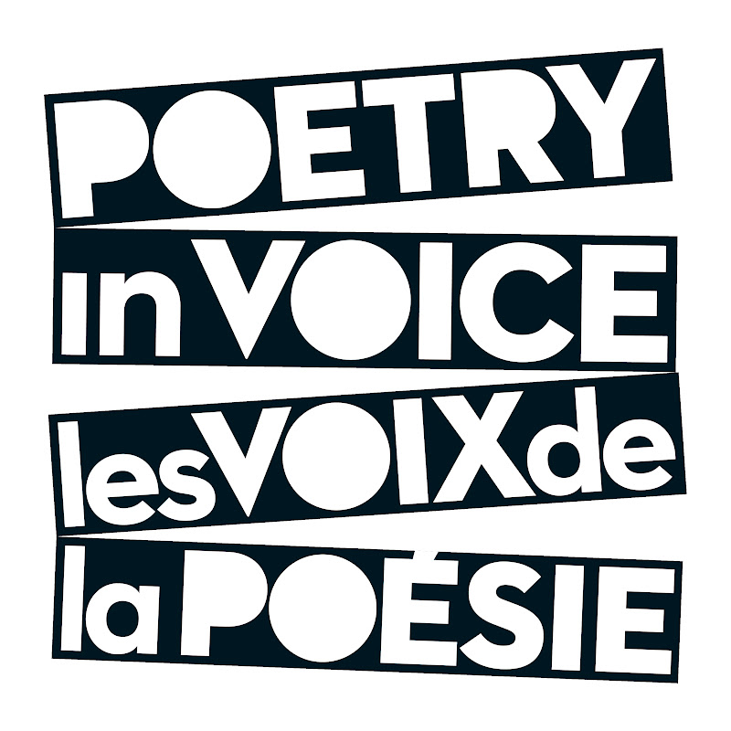 Poetry In Voice / Les Voix De La Poésie